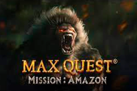 Max Quest Mission Amazon Betsoft
